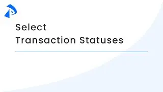 Select Transaction Statuses (Account Setup Wizard)