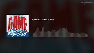 Episode 557/724: State of Sony