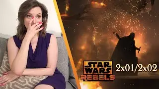 Star Wars: Rebels 2x01/2x02 "The Siege of Lothal" Reaction