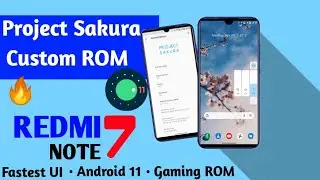 Install Project Sakura on Redmi Note 7| Redmi Note 7 Best Gaming Custom ROM