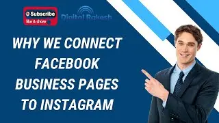 Why We Connect Facebook Business Page  To Instagram