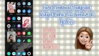 CARA MEMBUAT TAMPILAN WIDGET PAKAI FOTO SENDIRI DI HP VIVO
