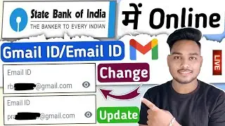 State bank of india me gmail id kaise change kare | How to change gmail id in state bank of india