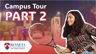 Part 2 | Bennett University Campus tour #bestcollege #bennettuniversity