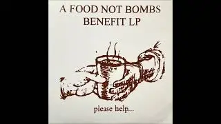 v/a A Food Not Bombs Benefit (Full LP)