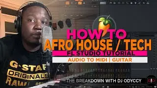 How To Afro House Afro Tech FL Studio Tutorial