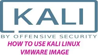 How To Use Kali Linux Vmware Image (No Installation)