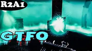 GTFO - R2A1 ( The Dig ) Rundown 2 Team Clear 🔨