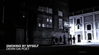 Devin Da Poet -City Full of Hate (Smoking by Myself)