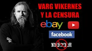 VARG VIKERNES Y LA CENSURA