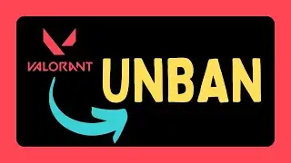 UNBAN Your Valorant Account