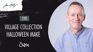 Sizzix: Tim Holtz Village Collection Halloween Make! By Designer Pete.