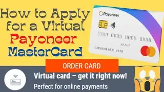How to Order for Virtual Payoneer MasterCard | Virtual MasterCard | Payoneer |
