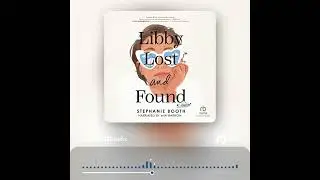 Audiobook Sample: Libby Lost and Found