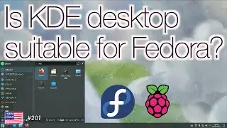 KDE Desktop on Fedora is comfortable?