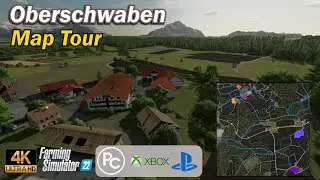 Oberschwaben | Map Tour | Farming Simulator 22