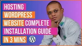 Hosting WordPress Website Complete Installation Guide