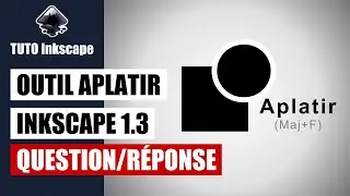 Tuto inkscape:  outil 