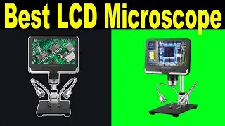 Top 5 Best LCD Microscope Review 2021