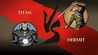 Titan vs Hermit shadow fight 2