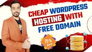 Cheap WordPress Hosting with Free Domain | Best Cheap Web Hosting for WordpPress 2024