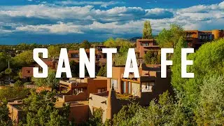 Santa Fe New Mexico: 9 Best Things to Do In Santa Fe New Mexico