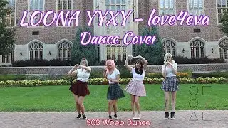 [303 WDC] 이달의 소녀 LOONA / yyxy - love4eva [Dance Cover]