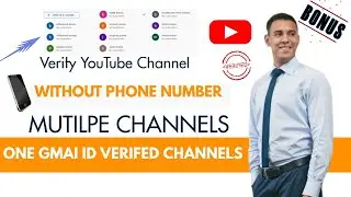 How to Verify Youtube Account Without Phone Number 2021 || Create Multiple Youtube Channel || Part 3