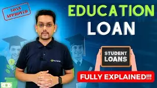 Student Loans in India for Study Abroad?? Education Loan Explained!!!