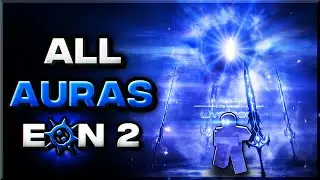 SHOWCASING *ALL* Auras in Sol's RNG Eon 2!!