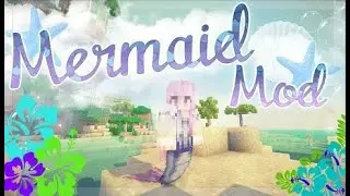 I'm a mermaid!?! - Mermaid tail mod - random play with
