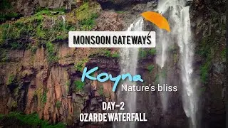 Monsoon Gateways part-10, Koyna Day-2, Ozarde Waterfall, unexplored destinations near KOYNA