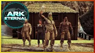 NPC Tribe On Amissa Eternal ARK Survival Evolved : Episode 2