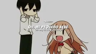 ESTÁ SONG ES ADICTIVA🗣️🗣️❗❗ | OH, MY LITTLE BABYBOY. Babe | SUB ESPAÑOL + LYRICS
