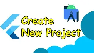 Create Your First New Project In Dart/Flutter | Android Studio
