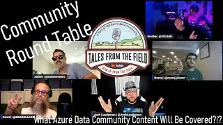 8/1 Azure Data Community Round Table