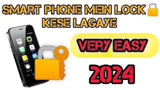 Phone Me Lock🔒 Kese Lagaye | Pettern kese lagaye smart phone main
