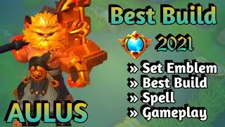 AULUS BEST BUILD 2021 | AULUS TOP 1 GLOBAL BUILD | AULUS BUILD EMBLEM | AULUS NEW HERO | AULUS MLBB✅