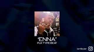 [FREE] PLK Type Beat 2021 - ENNA - Instru Rap 2021