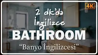 Bathroom Vocabulary | Banyo Kelimeleri