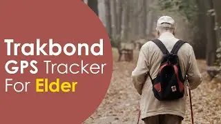 Trakbond GPS Tracker for Alzheimer & Dementia patients