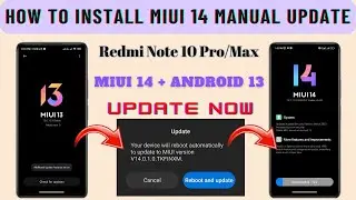 How To Install MIUI 14 Update In Redmi Note 10 Pro/Max | MIUI 14 Manual Update Method | 