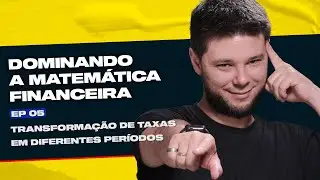 Transformar Taxa Nominal em Efetiva | Playlist Minicurso Aula 05