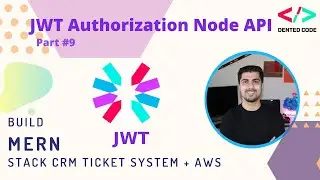 Build A Node REST API [2020] - Node Authorization API With JWT - #9 Build MERN Stack CRM System
