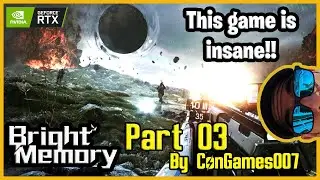 BRIGHT MEMORY Walkthrough Part 3 [1080p 60FPS PC RTX ULTRA ]