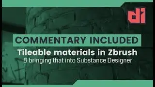 Tileable Textures in Zbrush to Substance Designer