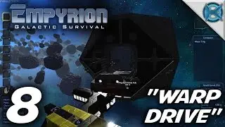 Empyrion Galactic Survival -Ep. 8- 