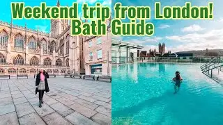 How to spend 48 hours in BATH | Thermal Spa, Roman Baths, Food