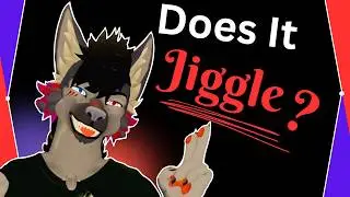 You Asked Me WHAT?!? ... Does it jiggle?