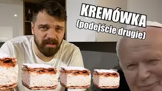 KREMÓWKA PAPIESKA - podejście drugie [Deserowy Czerwiec 2023] | 'Ni mom pojęcia co robię'